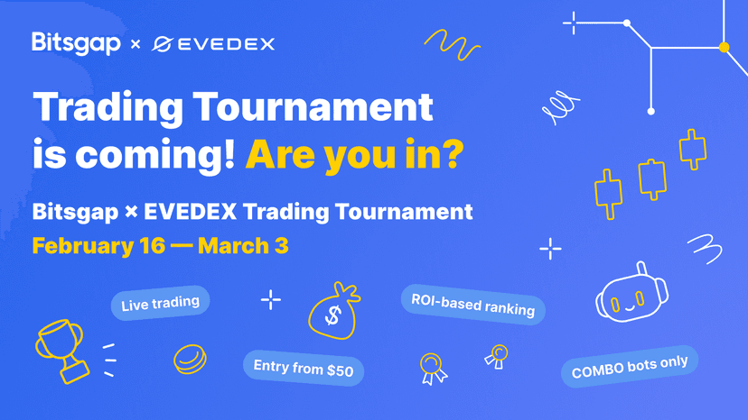 Bitsgap x EVEDEX Trading Tournament: Your Skills and Strategy Bring Real Rewards