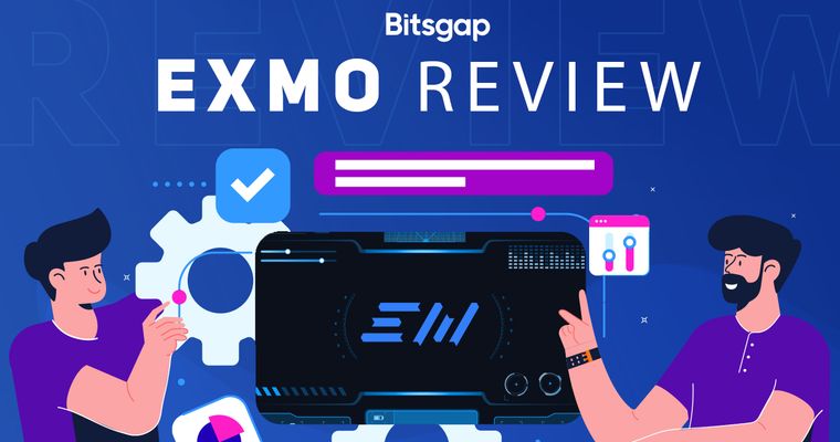 EXMO Exchange Review: Who Should Consider It for Automated Trading in 2021?